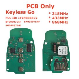Keyless Key  board pcb For Audi Q5 A4L - IYZFBSB802 8T0959754J 8T0959754F