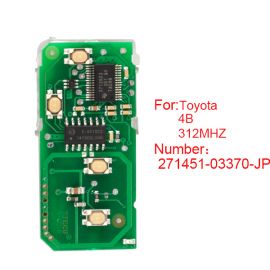 (Number 271451-03370-JP) 312MHz 4 Button for Toyota Smart Card Board